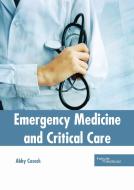 Emergency Medicine and Critical Care edito da HAYLE MEDICAL