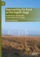 Representing the Rural on the English Stage di Gemma Edwards edito da Springer International Publishing
