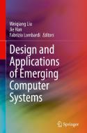 Design and Applications of Emerging Computer Systems edito da Springer Nature Switzerland