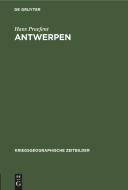 Antwerpen di Hans Praefent edito da De Gruyter