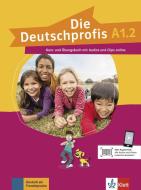 Die Deutschprofis A1.2. DETN di Olga Swerlowa edito da Klett Sprachen GmbH