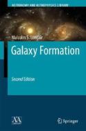 Galaxy Formation di Malcolm S. Longair edito da Springer-Verlag GmbH