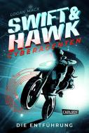 Swift & Hawk, Cyberagenten 1: Die Entführung di Logan Macx edito da Carlsen Verlag GmbH