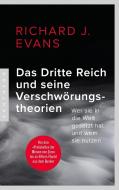 Das Dritte Reich und seine Verschwörungstheorien di Richard J. Evans edito da Pantheon