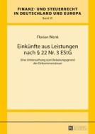 Einkünfte aus Leistungen nach § 22 Nr. 3 EStG di Florian Wenk edito da Lang, Peter GmbH