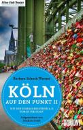 Köln auf den Punkt 2 di Barbara Schock-Werner, Joachim Frank edito da DuMont Buchverlag GmbH