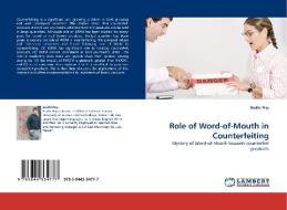 Role of Word-of-Mouth in Counterfeiting di Bodhi Priy edito da LAP Lambert Acad. Publ.