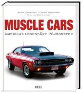 Muscle Cars di Randy Leffingwell, Darwin Holmstrom edito da Heel Verlag GmbH