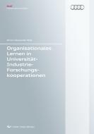 Organisationales Lernen in Universität-Industrie-Forschungskooperationen di Simon Alexander Woll edito da Cuvillier Verlag
