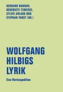 Wolfgang Hilbigs Lyrik edito da Verbrecher Verlag