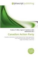 Canadian Action Party edito da Betascript Publishing