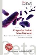 Corynebacterium Minutissimum edito da Betascript Publishing
