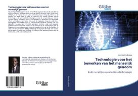 Technologie voor het bewerken van het menselijk genoom di Jeremiah Lubowa edito da GlobeEdit