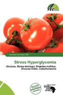 Stress Hyperglycemia edito da Fec Publishing