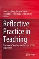 Reflective Practice in Teaching edito da Springer Singapore
