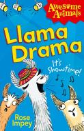Llama Drama di Rose Impey edito da HarperCollins Publishers