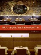Boutique Restaurants di John Riordan edito da COLLINS