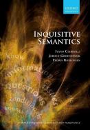 Inquisitive Semantics di Ivano Ciardelli edito da OUP Oxford