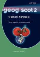 Geog.scot: 2: Teacher\'s Handbook di RoseMarie Gallagher, etc. edito da Oxford University Press