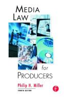 Media Law for Producers di Philip Miller edito da Routledge