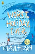Worst. Holiday. Ever di Charlie Higson edito da Penguin Books Ltd