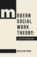 Modern Social Work Theory di Jo Campling edito da Palgrave Macmillan