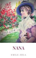 Nana di Emile Zola edito da BLURB INC