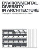 Environmental Diversity in Architecture edito da Taylor & Francis Ltd