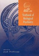 Biological Psychiatry di Panksepp edito da John Wiley & Sons
