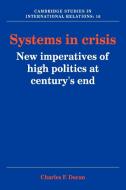 Systems in Crisis di Charles F. Doran edito da Cambridge University Press