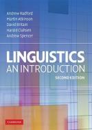 Linguistics di Andrew Radford, Martin Atkinson, David Britain, Harald Clahsen, Andrew Spencer edito da Cambridge University Pr.