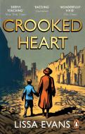 Crooked Heart di Lissa Evans edito da Transworld Publishers Ltd
