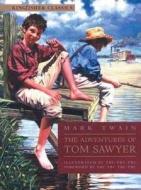 The Adventures of Tom Sawyer di Mark Twain edito da Kingfisher