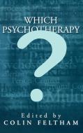 Which Psychotherapy? edito da Sage Publications UK