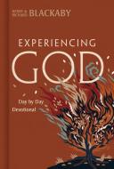 Experiencing God Day by Day: Devotional di Henry T. Blackaby, Richard Blackaby edito da B&H PUB GROUP