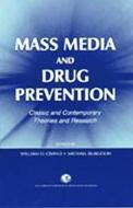 Mass Media and Drug Prevention di Stuart Oskamp edito da Taylor & Francis Inc