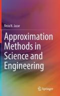 Approximation Methods in Science and Engineering di Reza N. Jazar edito da SPRINGER NATURE