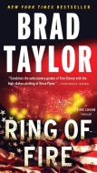 Ring Of Fire di Brad Taylor edito da Penguin Putnam Inc