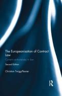 The Europeanisation of Contract Law di Professor Christian Twigg-Flesner edito da Taylor & Francis Ltd