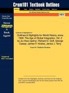 Outlines & Highlights For World History, Since 1500 di Cram101 Textbook Reviews edito da Aipi