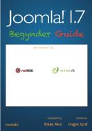 Joomla! 1.7 - Begynder Guide di Hagen Graf edito da Lulu Press, Inc.