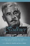 Faulkner in the Twenty-First Century edito da University Press of Mississippi