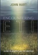 Encountering ETI di John Hart edito da Cascade Books