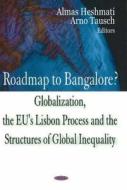 Roadmap To Bangalore? edito da Nova Science Publishers Inc