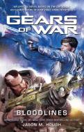 Gears Of War: Bloodlines di Jason M. Hough edito da Titan Books Ltd