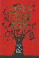 The Red Fairy Book di Andrew Lang edito da Hesperus Press Ltd