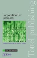 Corporation Tax di Juliana Watterston edito da Tottel Publishing