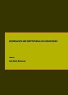 Governance And Institutional Re-engineering edito da Cambridge Scholars Publishing