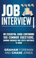 Job Interview di Graham Foreman edito da CH Publications