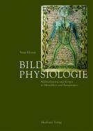 Bildphysiologie di Tanja Klemm edito da Akademie Verlag GmbH